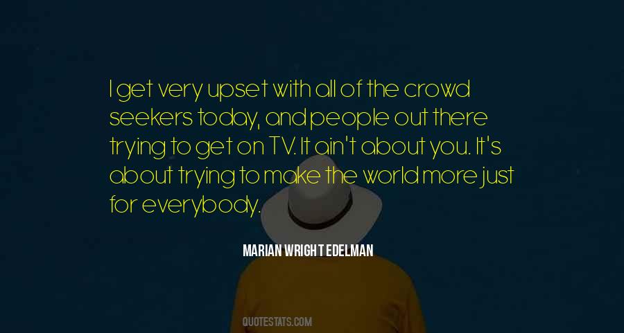 Marian Wright Edelman Quotes #345020