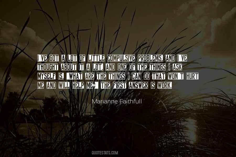 Marianne Faithfull Quotes #1092716