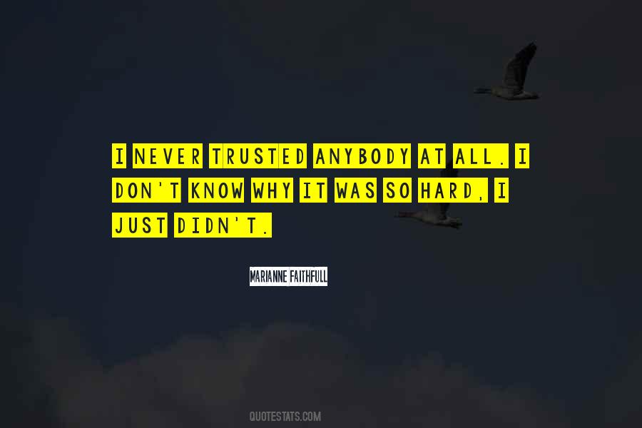 Marianne Faithfull Quotes #1287455