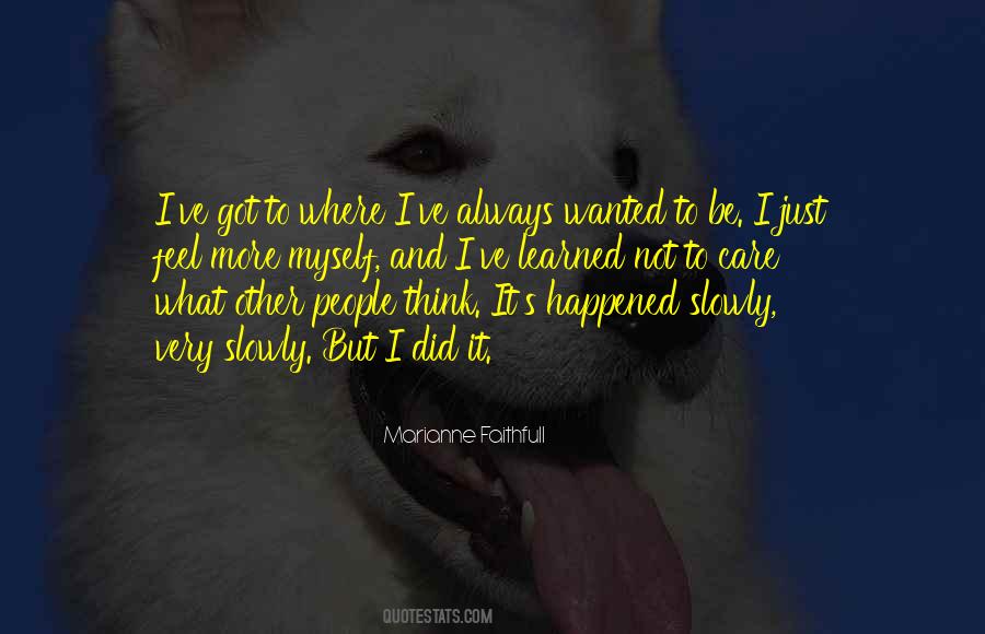 Marianne Faithfull Quotes #1725333