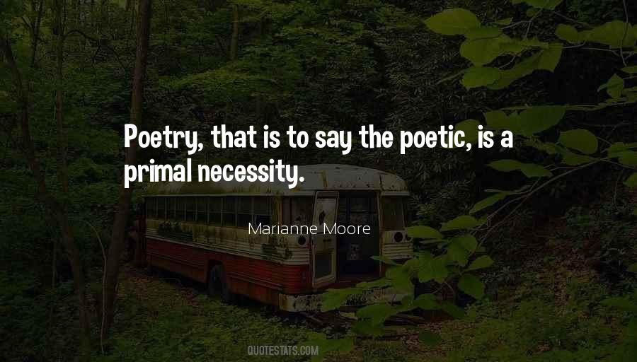 Marianne Moore Quotes #607080