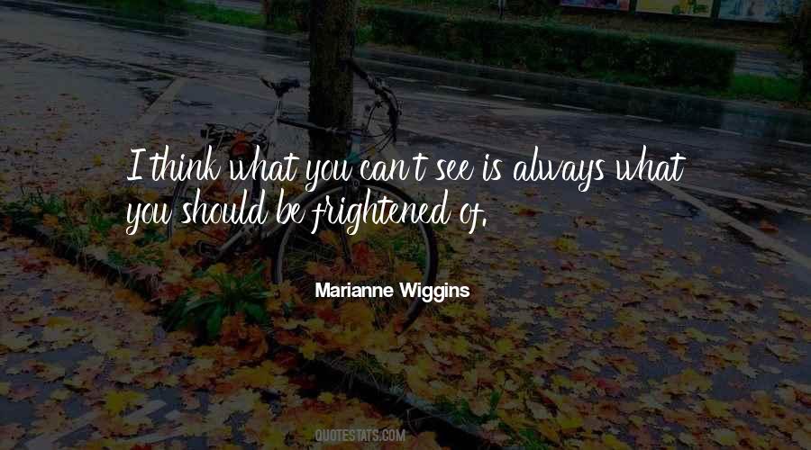 Marianne Wiggins Quotes #97080