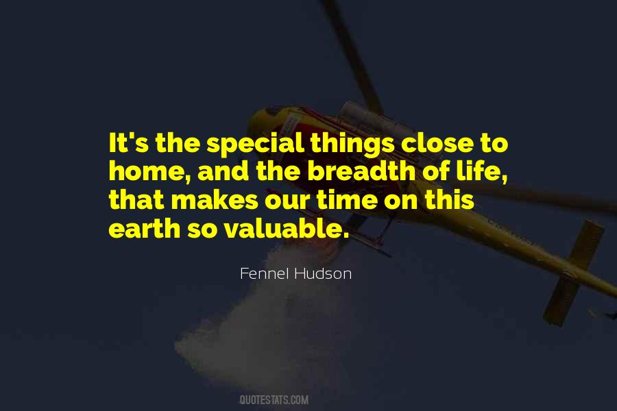 Quotes About Special Things #1536251