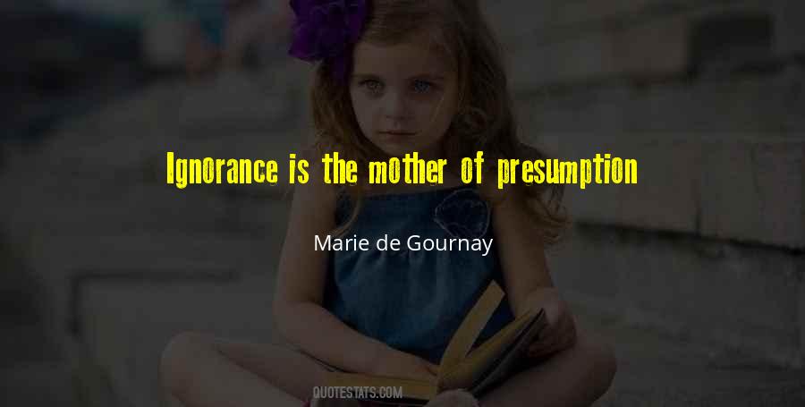 Marie De Gournay Quotes #1178572