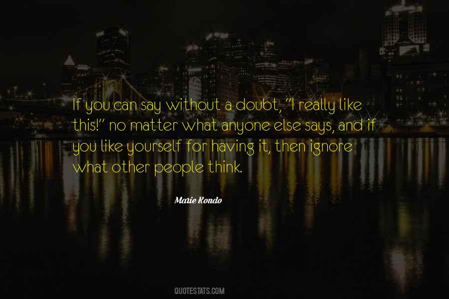 Marie Kondo Quotes #1312914