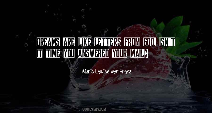 Marie Louise Quotes #310037