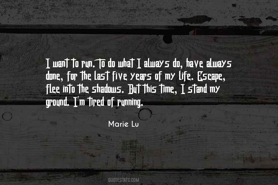Marie Lu Quotes #335913