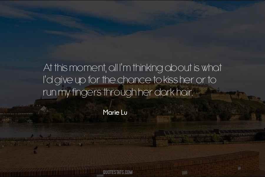 Marie Lu Quotes #427625