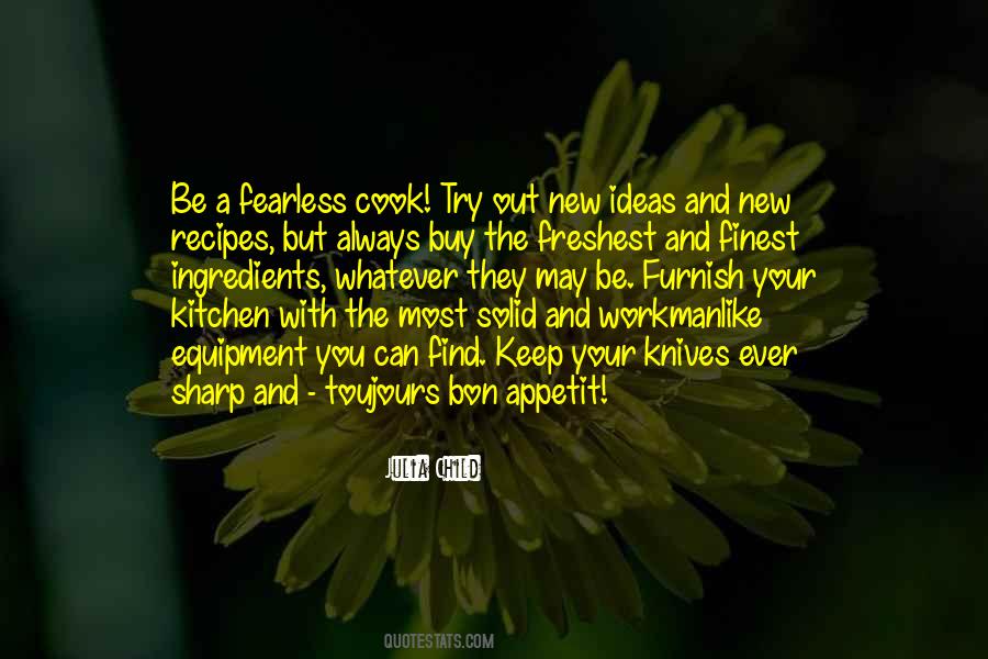 Quotes About Sharp Knives #1383012
