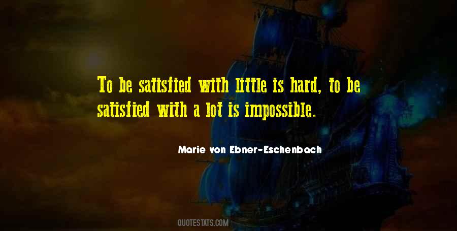 Marie Von Ebner-eschenbach Quotes #249068