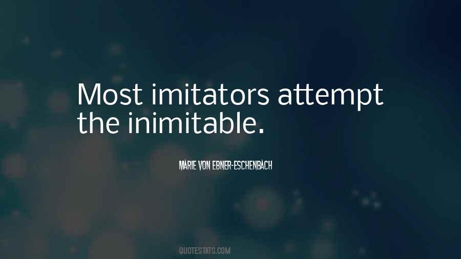 Marie Von Ebner-eschenbach Quotes #27729