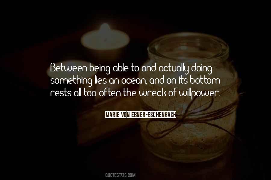 Marie Von Ebner-eschenbach Quotes #44697