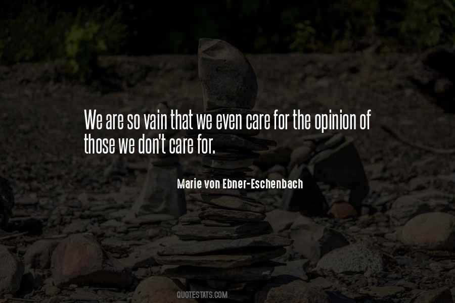 Marie Von Ebner-eschenbach Quotes #636829