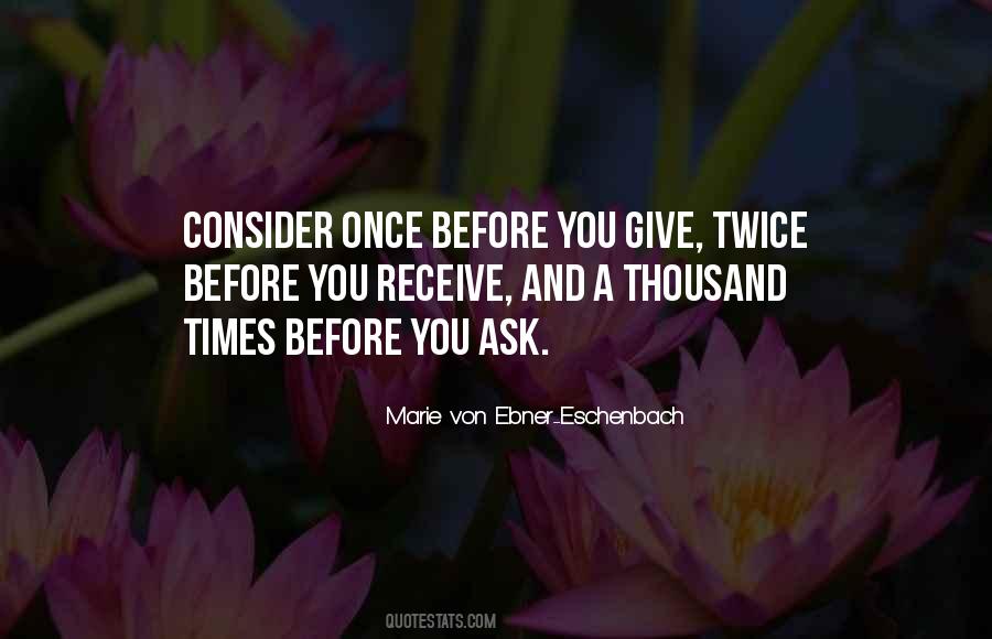 Marie Von Ebner-eschenbach Quotes #926287