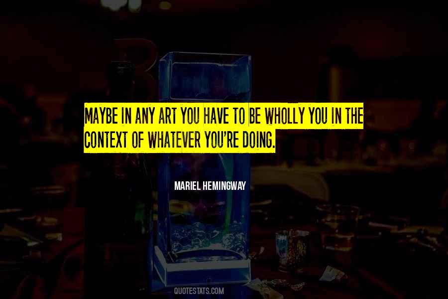 Mariel Hemingway Quotes #17507