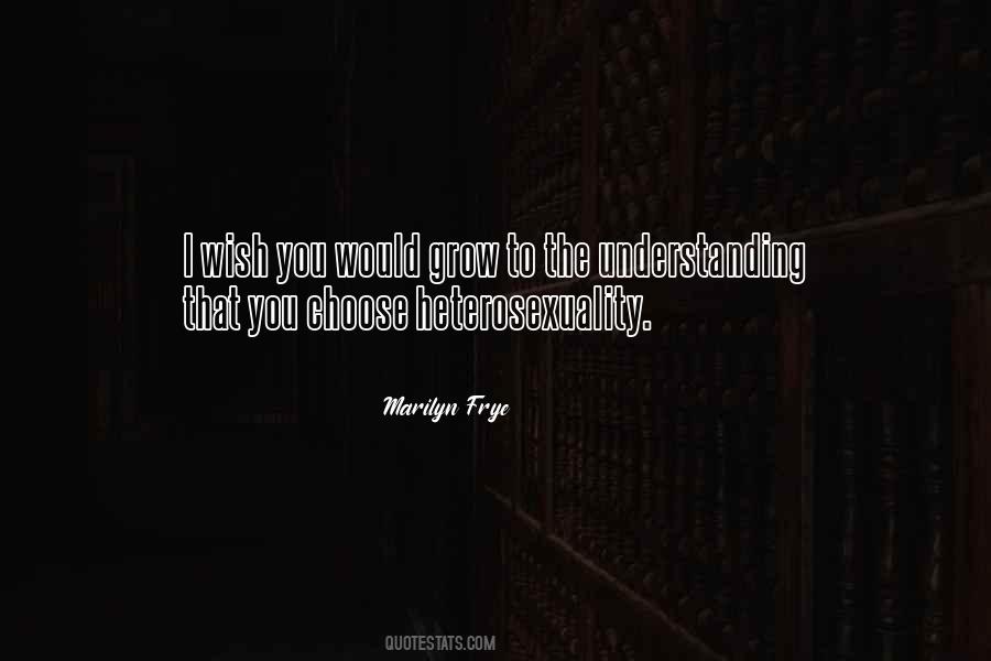 Marilyn Frye Quotes #550813