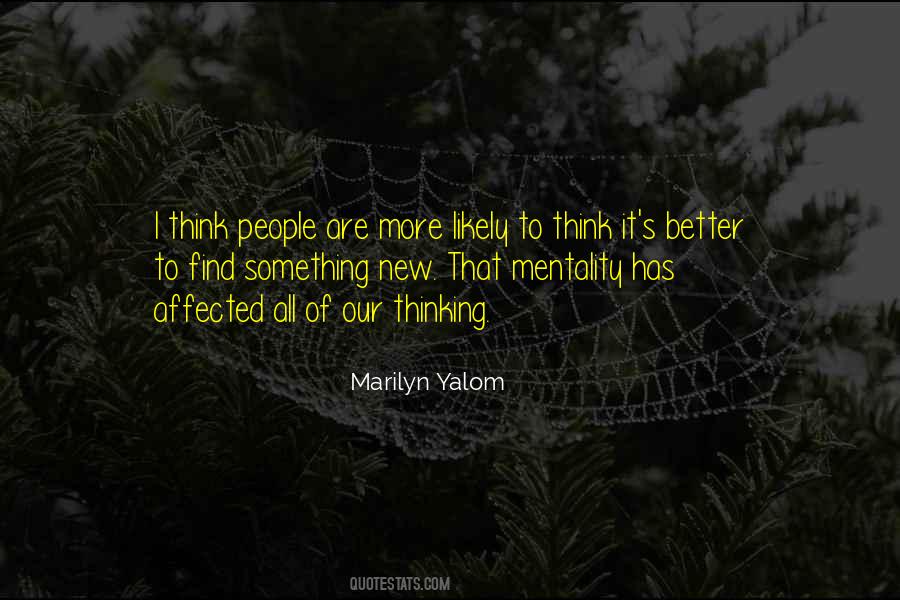 Marilyn Yalom Quotes #1843362