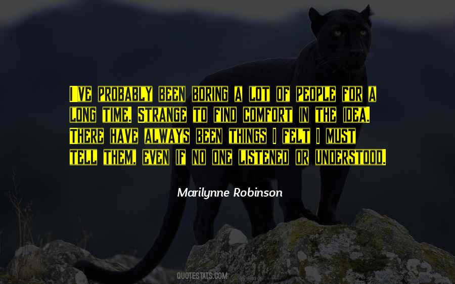 Marilynne Robinson Quotes #180993
