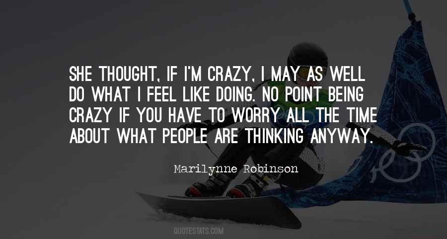Marilynne Robinson Quotes #234500