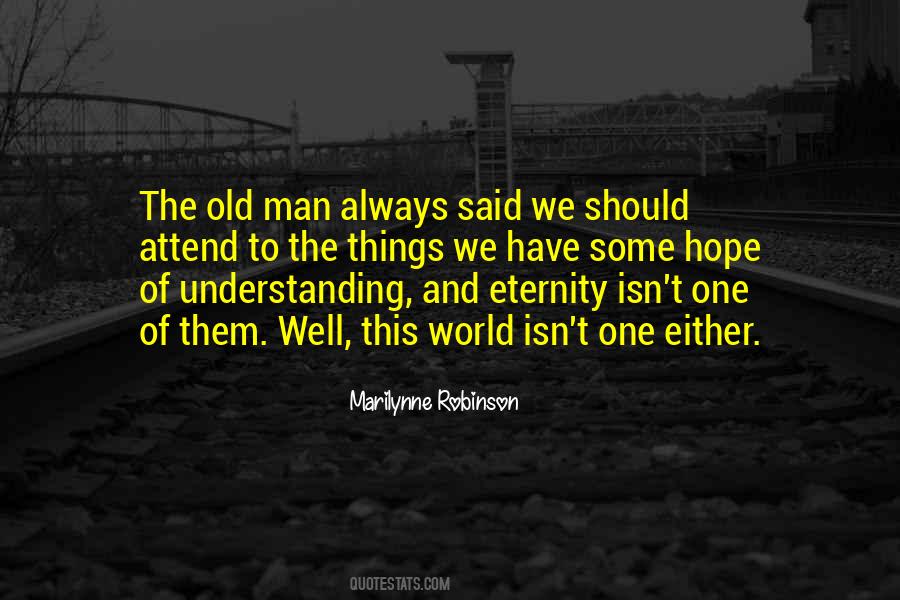 Marilynne Robinson Quotes #253