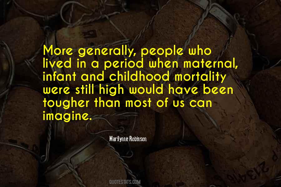 Marilynne Robinson Quotes #329871