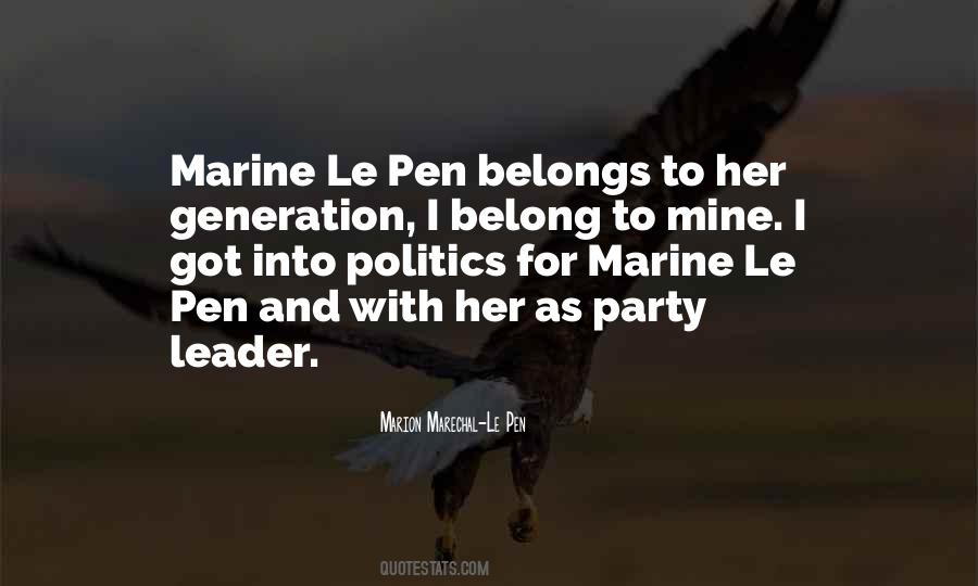 Marine Le Pen Quotes #1090755