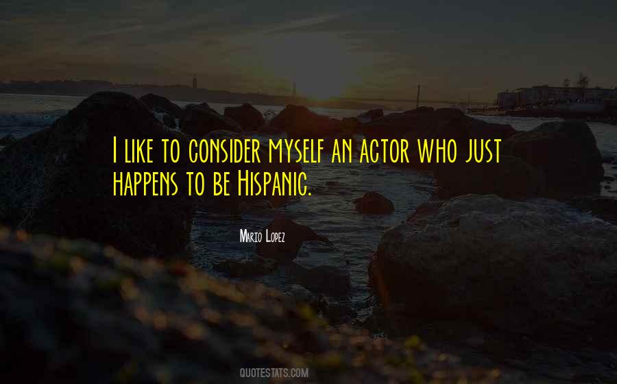 Mario Lopez Quotes #889753