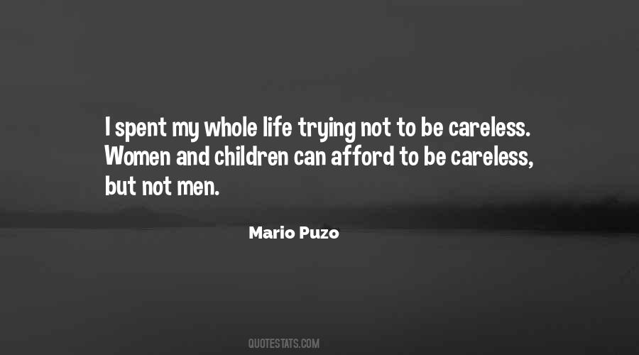 Mario Puzo Quotes #759424