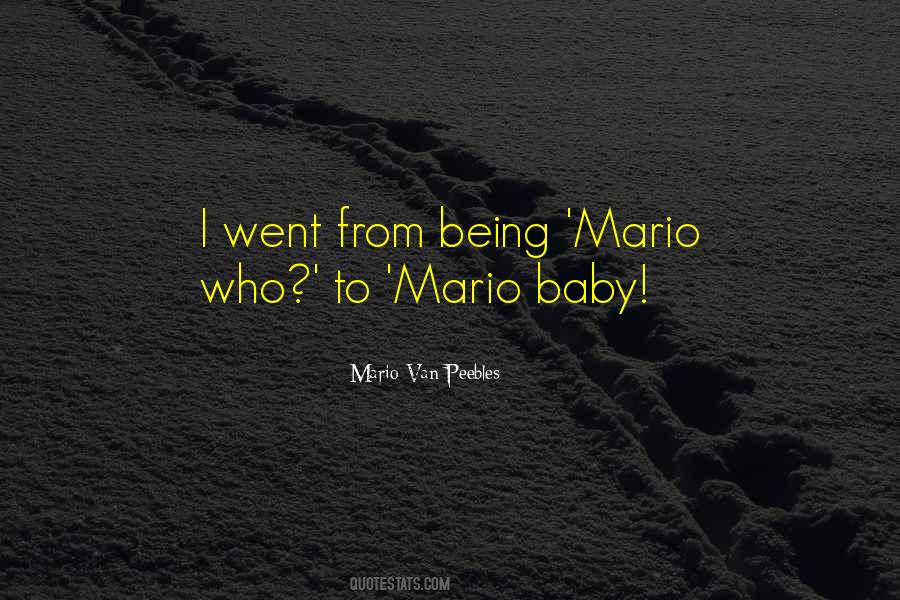 Mario Van Peebles Quotes #928153