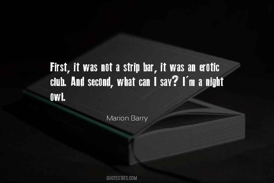 Marion Barry Quotes #1550353
