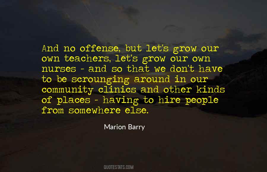 Marion Barry Quotes #490270