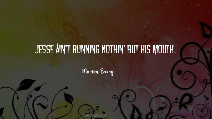 Marion Barry Quotes #614315