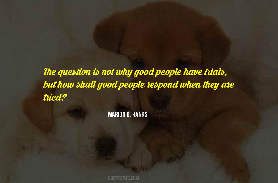 Marion D Hanks Quotes #669853