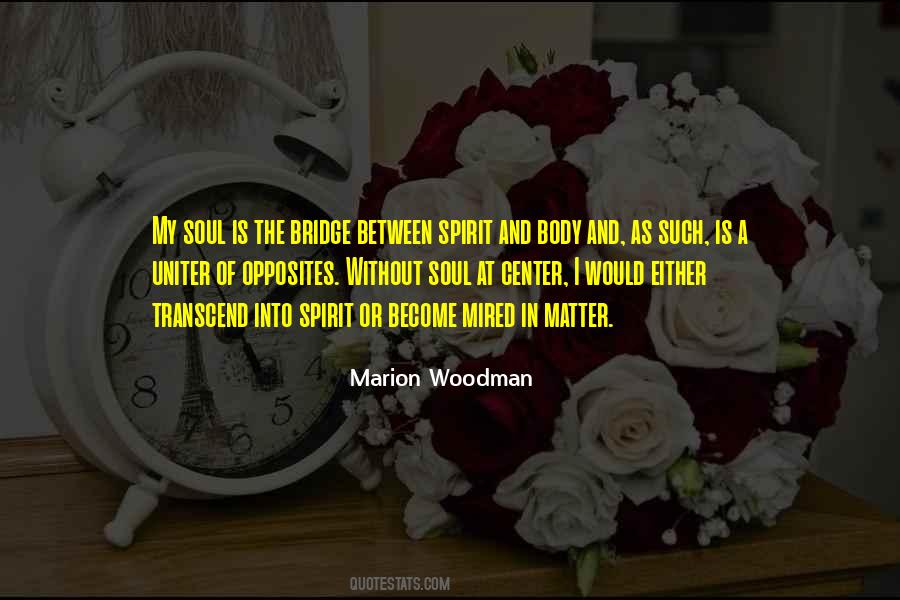 Marion Woodman Quotes #608077