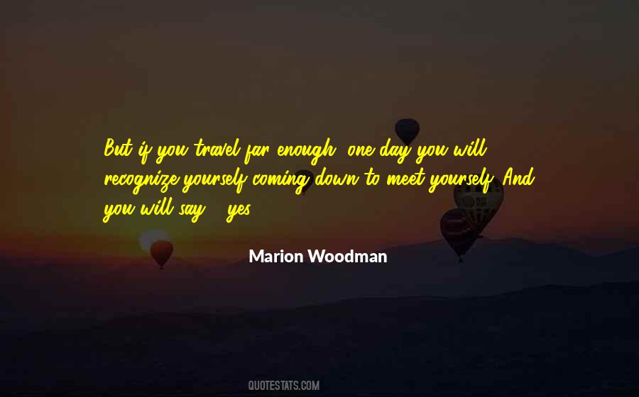 Marion Woodman Quotes #687687