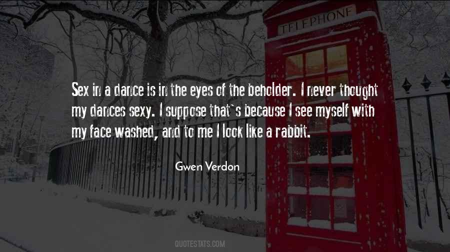 Quotes About Verdon #1345658