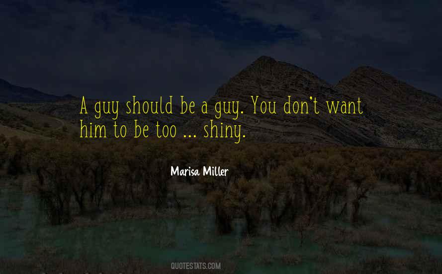 Marisa Miller Quotes #1372977