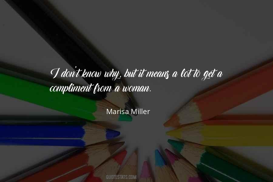Marisa Miller Quotes #1482308