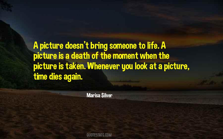 Marisa Silver Quotes #1061552