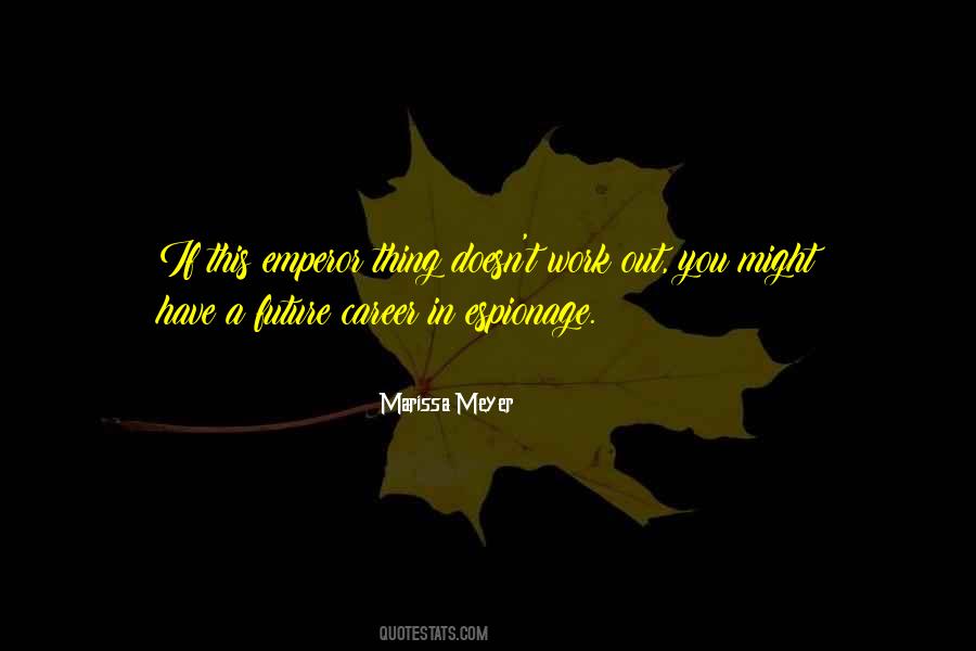 Marissa Meyer Quotes #70998