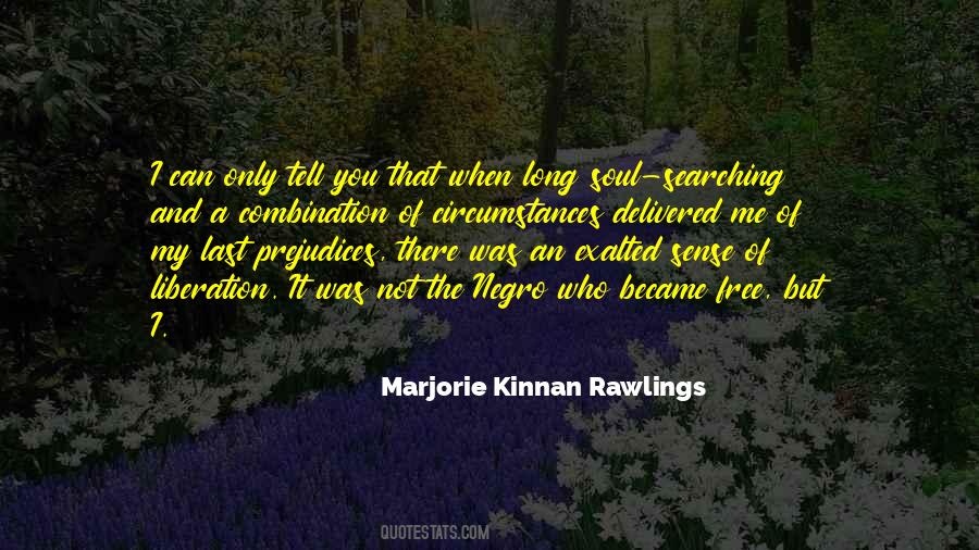 Marjorie Kinnan Rawlings Quotes #1350905