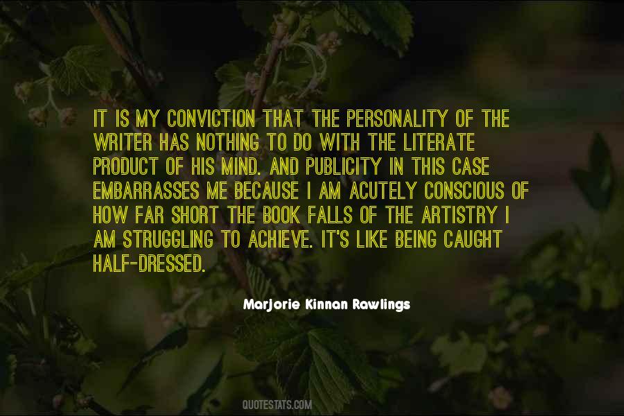 Marjorie Kinnan Rawlings Quotes #247823