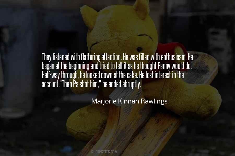 Marjorie Kinnan Rawlings Quotes #47478