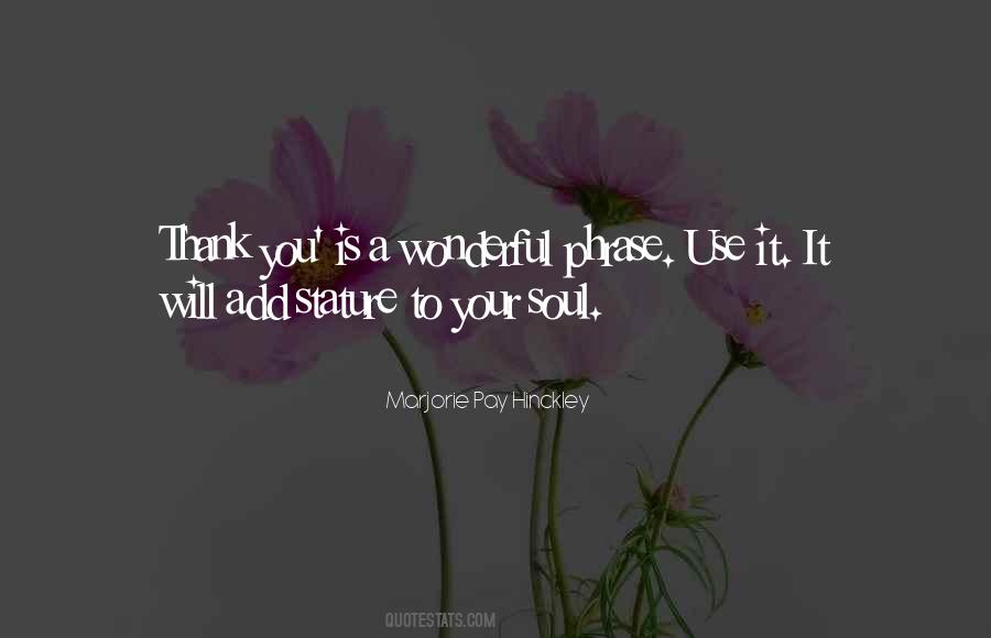 Marjorie Pay Hinckley Quotes #888081