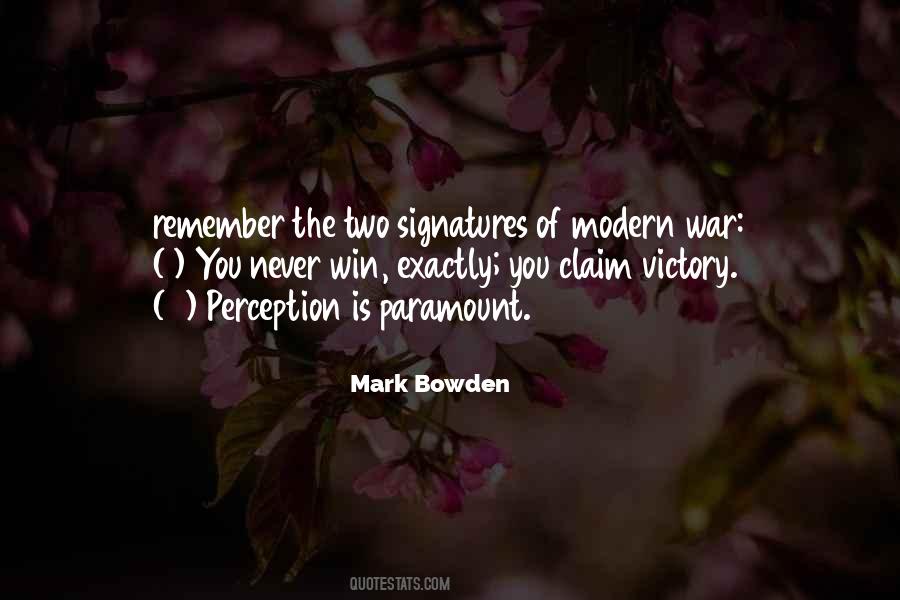 Mark Bowden Quotes #1054673