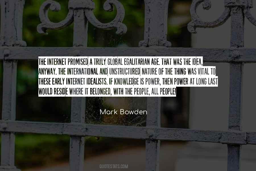 Mark Bowden Quotes #1610589