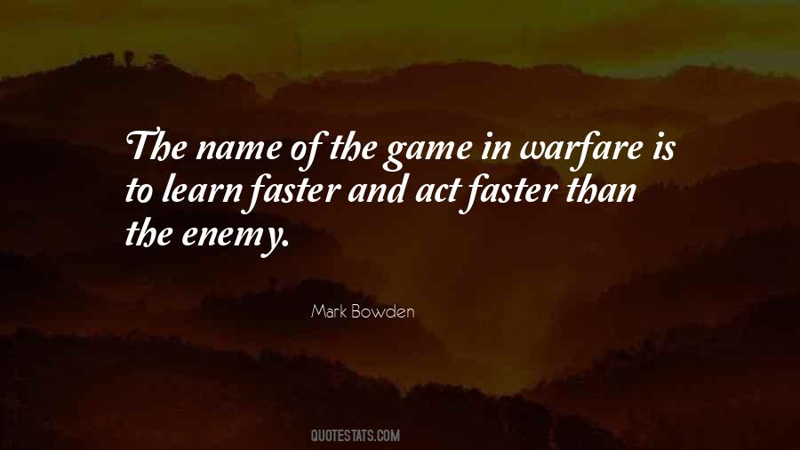 Mark Bowden Quotes #634795