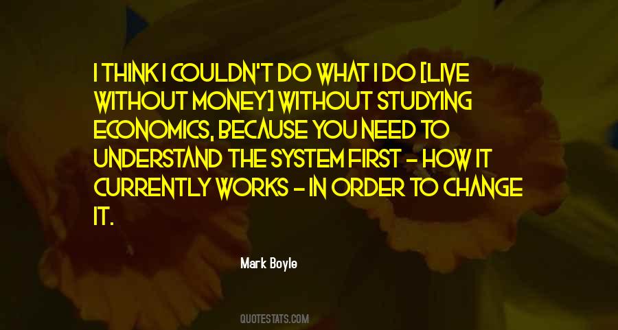 Mark Boyle Quotes #1742864