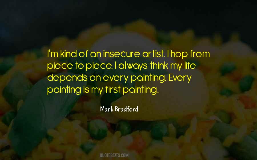 Mark Bradford Quotes #1334863