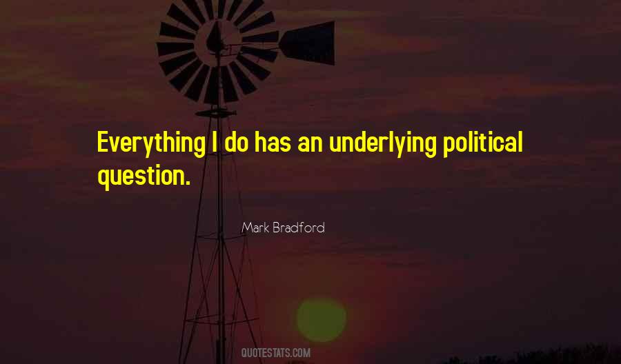 Mark Bradford Quotes #1628159